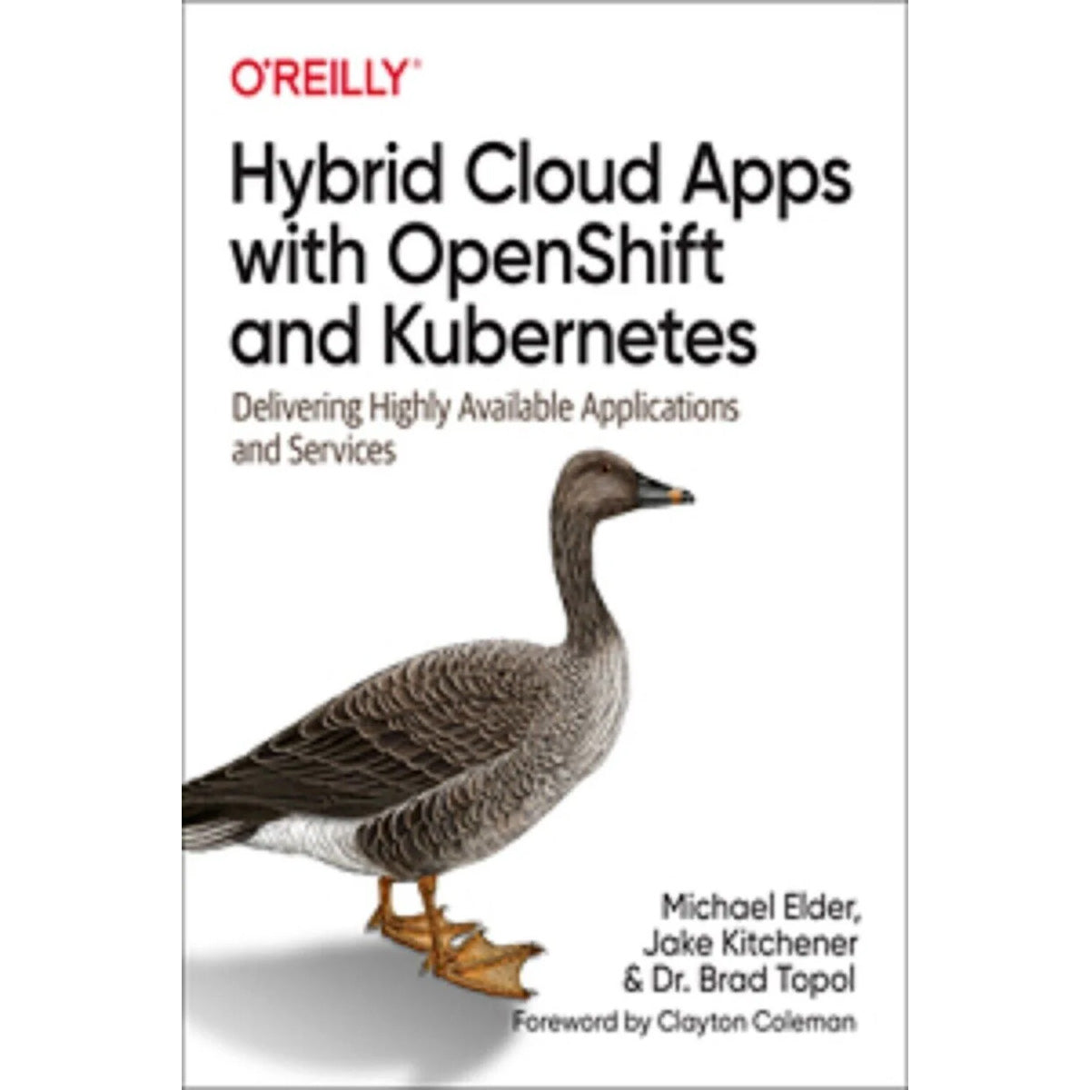 Hybrid Cloud Apps with Openshift and Kubernetes - O'Reilly edition