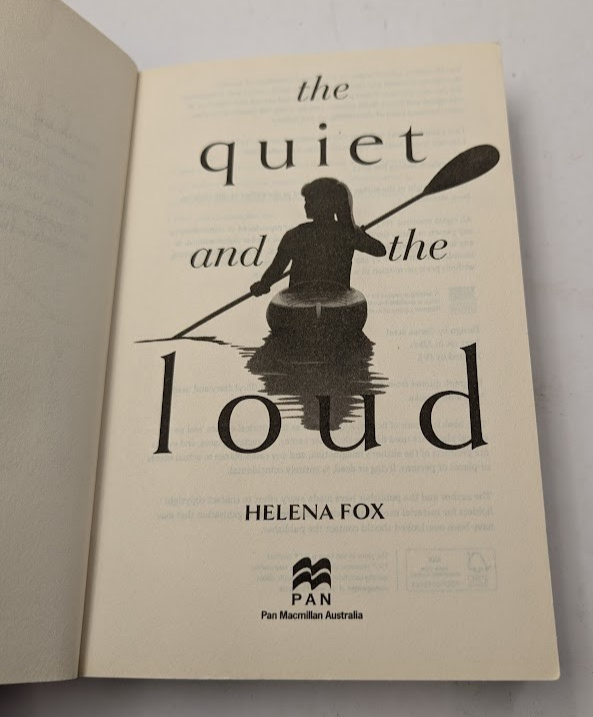 The Quiet and the Loud by Helena Fox Trade Paperback 2023 Young Adult Fiction