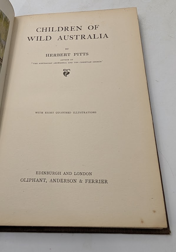 Children of wild Australia by Herbert Pitts (Hardcover, 1915) First Edition
