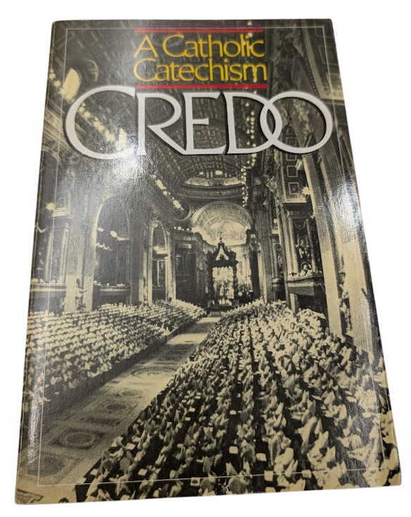 Credo : A Catholic Catechism by German Catechetical Association Study Edition