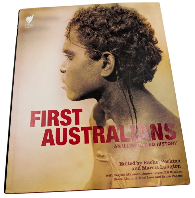 First Australians: An Illustrated History by Perkins, Rachel (Hardcover, 2008)