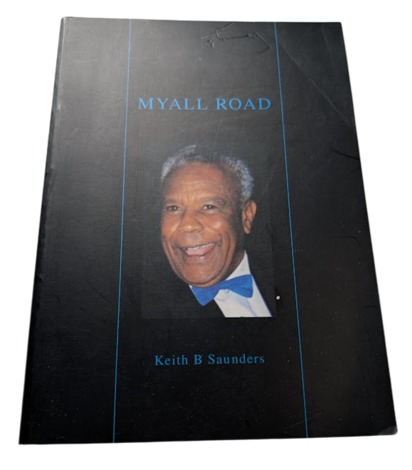 Myall Road by Keith B. Saunders - front cover