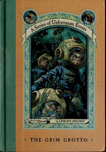 The Grim Grotto by Lemony Snicket cover