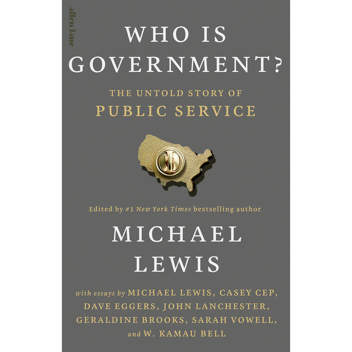 Who Is Government? the Untold Story of Public Service ( hardcover)