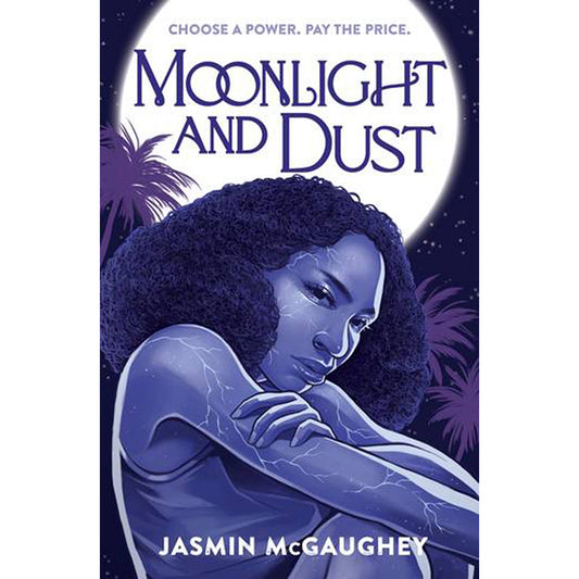 Moonlight and Dust A fantasy YA Australian novel  PB 2025