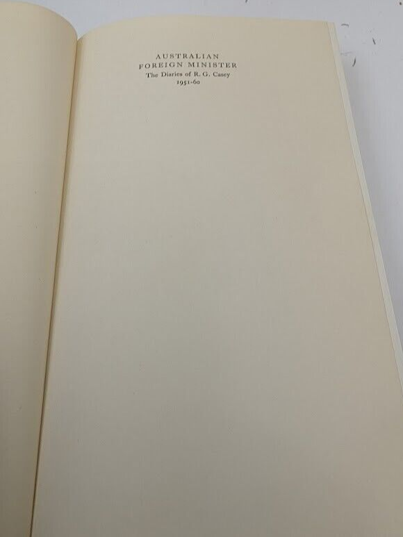 Australian Foreign Minister: The Diaries of R. G. Casey, 1951-60 - actual copy, photograph 8
