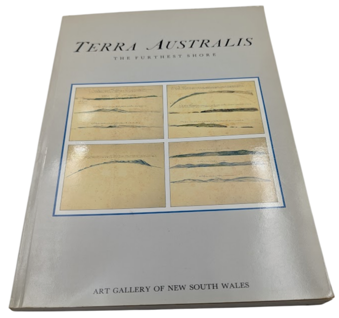Terra Australis: The Furthest Shore by William Eisler and Bernard Smith - front cover