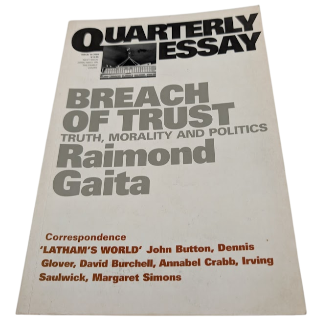 Breach of Trust: Truth, Morality and Politics (Quarterly Essay 16) by Raimond Gaita - front cover