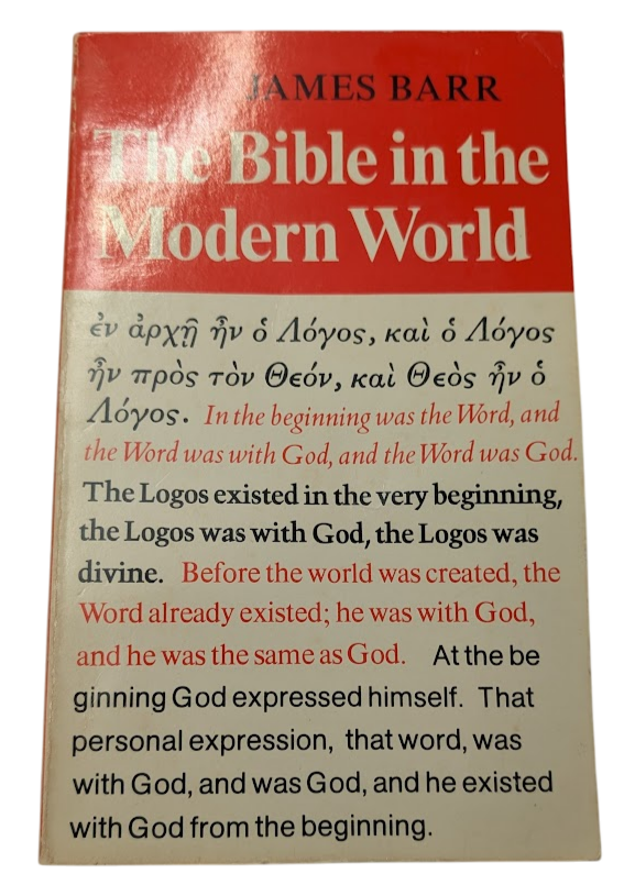 The Bible in the Modern World by James Barr - front cover