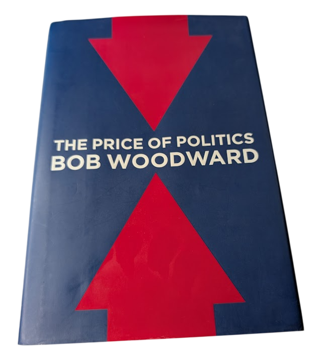The Price of Politics by Bob Woodward - front cover