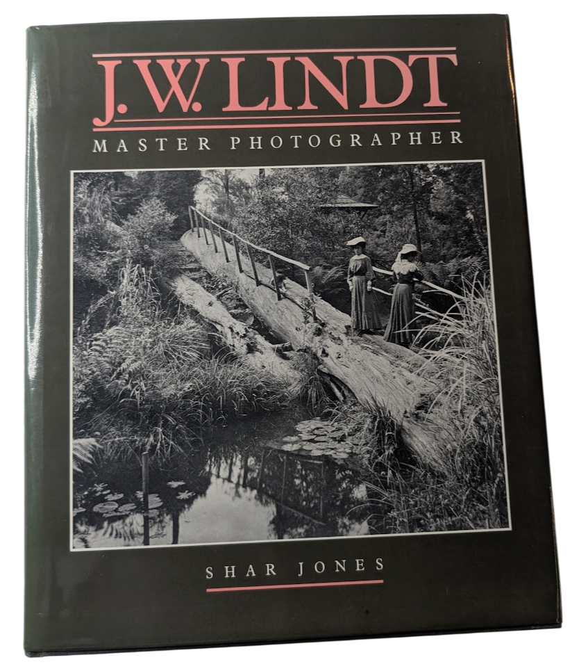 J.W. Lindt: Master Photographer by Shar Jones - front cover