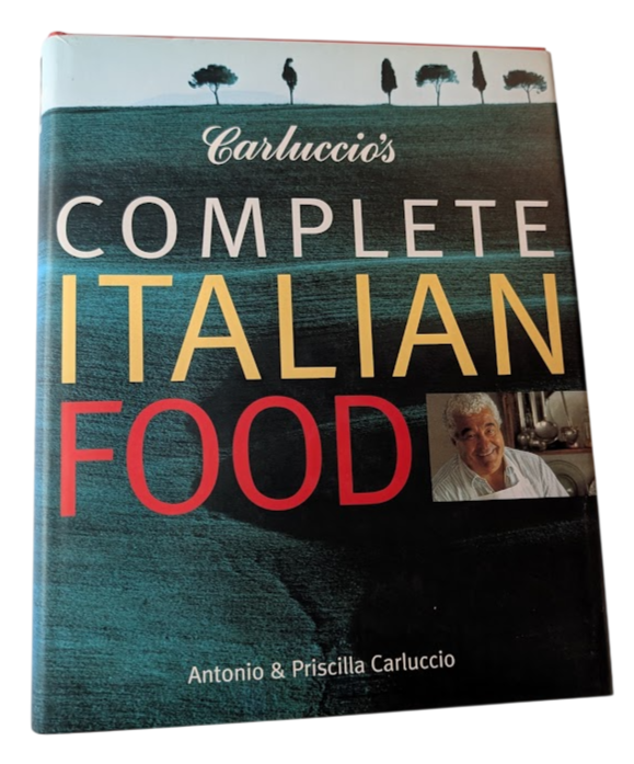 Carluccio's Complete Italian Food by Antonio Carluccio and Priscilla Carluccio - front cover