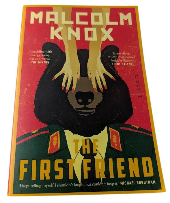 The First Friend by Malcolm Knox - front cover