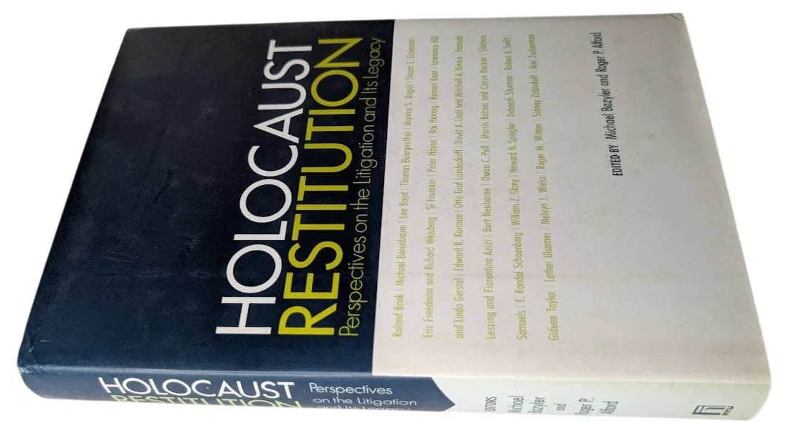 Holocaust Restitution: Perspectives on the Litigation and Its Legacy