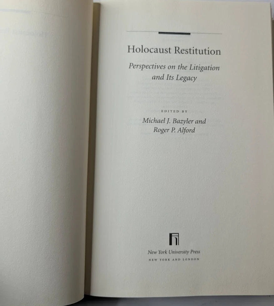 Holocaust Restitution: Perspectives on the Litigation and Its Legacy