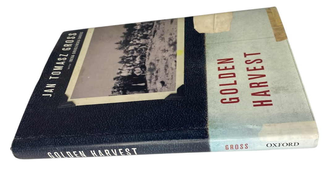 Golden Harvest: Events at the Periphery of the Holocaust - actual copy, photograph 3