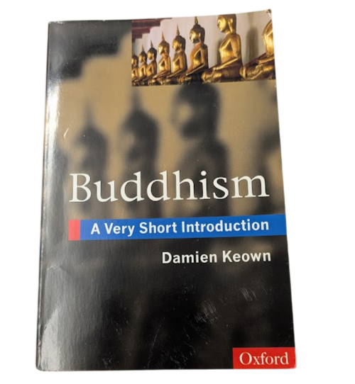 Buddhism: A Very Short Introduction by Damien Keown - front cover