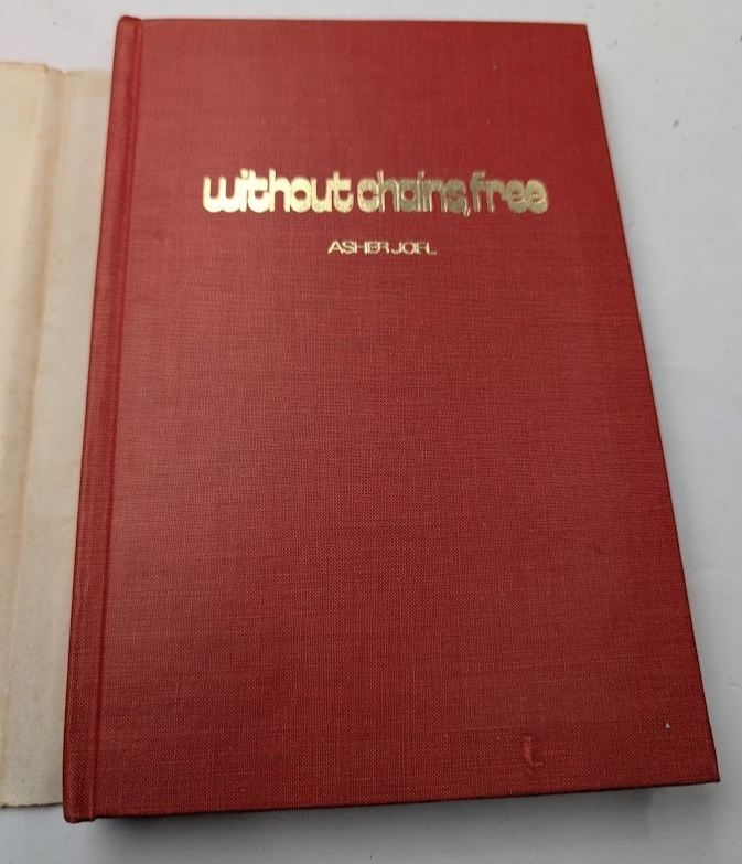 Without Chains Free: A Historical Narrative of the Philippines (Signed Copy) - actual copy, photograph 3