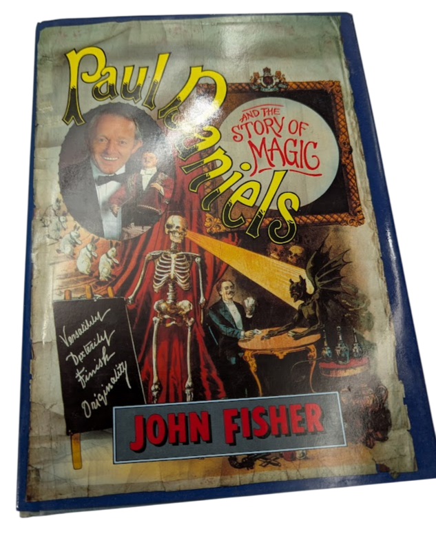 Paul Daniels and the Story of Magic by John Fisher - front cover
