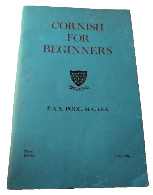 Cornish for Beginners – Third Edition (1974) by P. A. S. Pool - English and Cornish edition - front cover