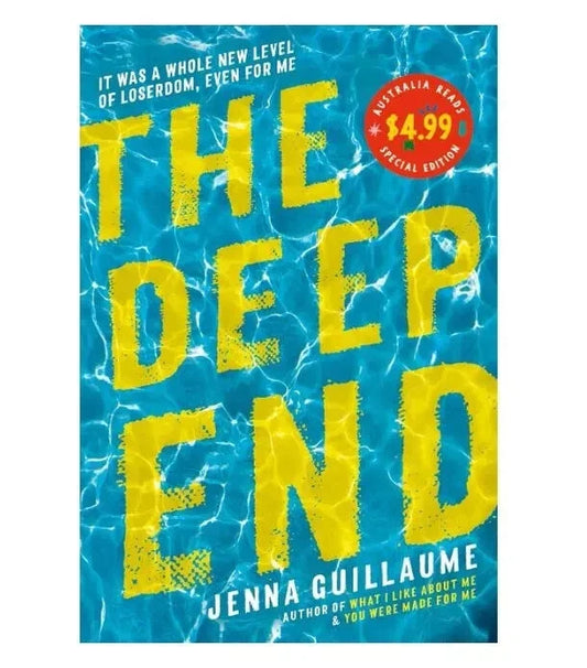 The Deep End: Australia Reads Special Edition by Jenna Guillaume - front cover