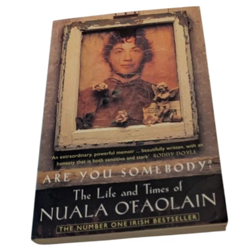 Are You Somebody Life Times Nuala OFaolain PB 1997 Memoir Biography Irish Writer, Pearl Press photograph 1