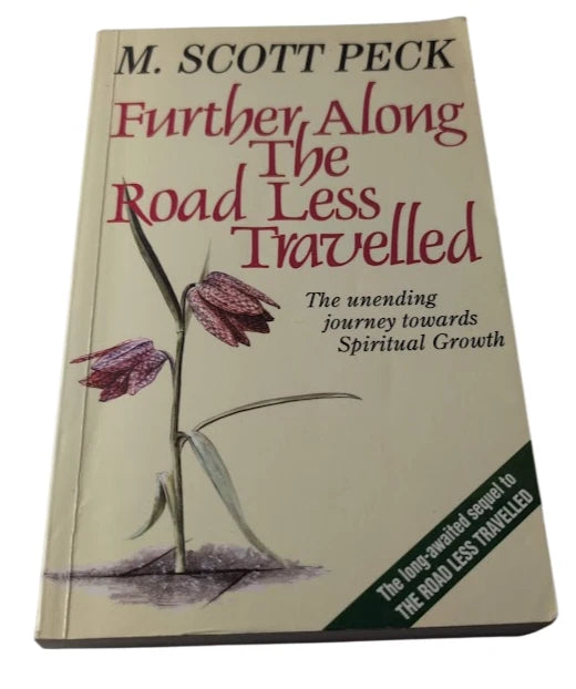 Further Along the Road Less Travelled M Scott Peck, actual copy photograph 1