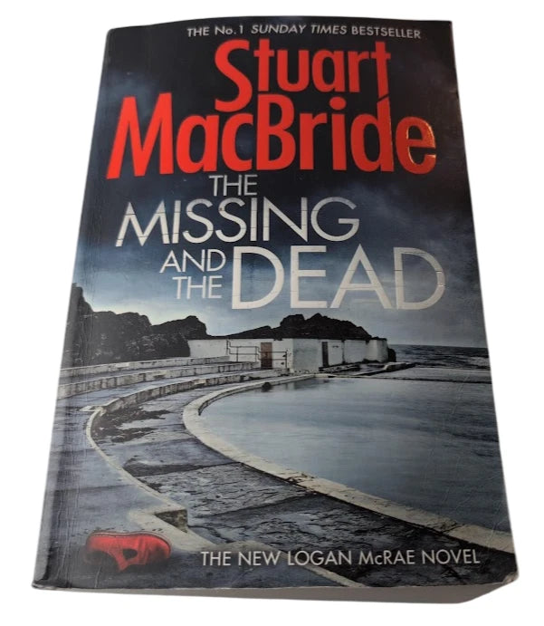 The Missing and the Dead Stuart MacBride, actual copy photograph 1