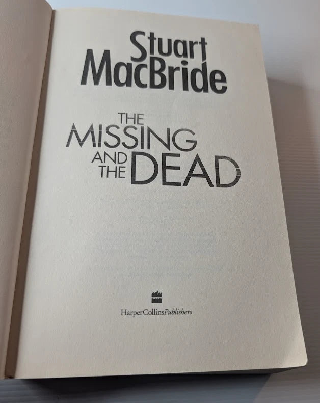 The Missing and the Dead Stuart MacBride, actual copy photograph 6