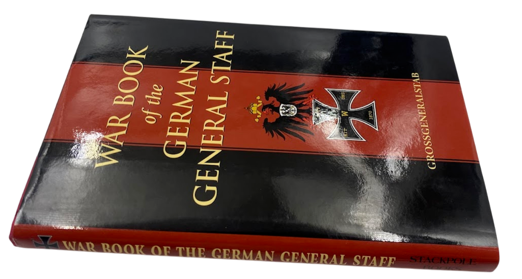 The War Book German General Staff 1914 Grossgeneralstab Deutsches 2005 History
