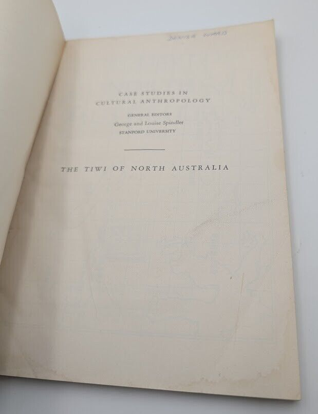 The Tiwi of North Australia (Case studies in cultural anthropology)