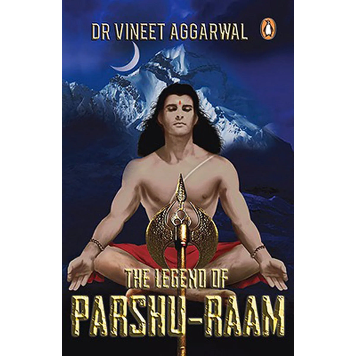 LEGEND OF PARSHU-RAAM by Dr Vineet Aggarwal New and Sealed Paperback Edition