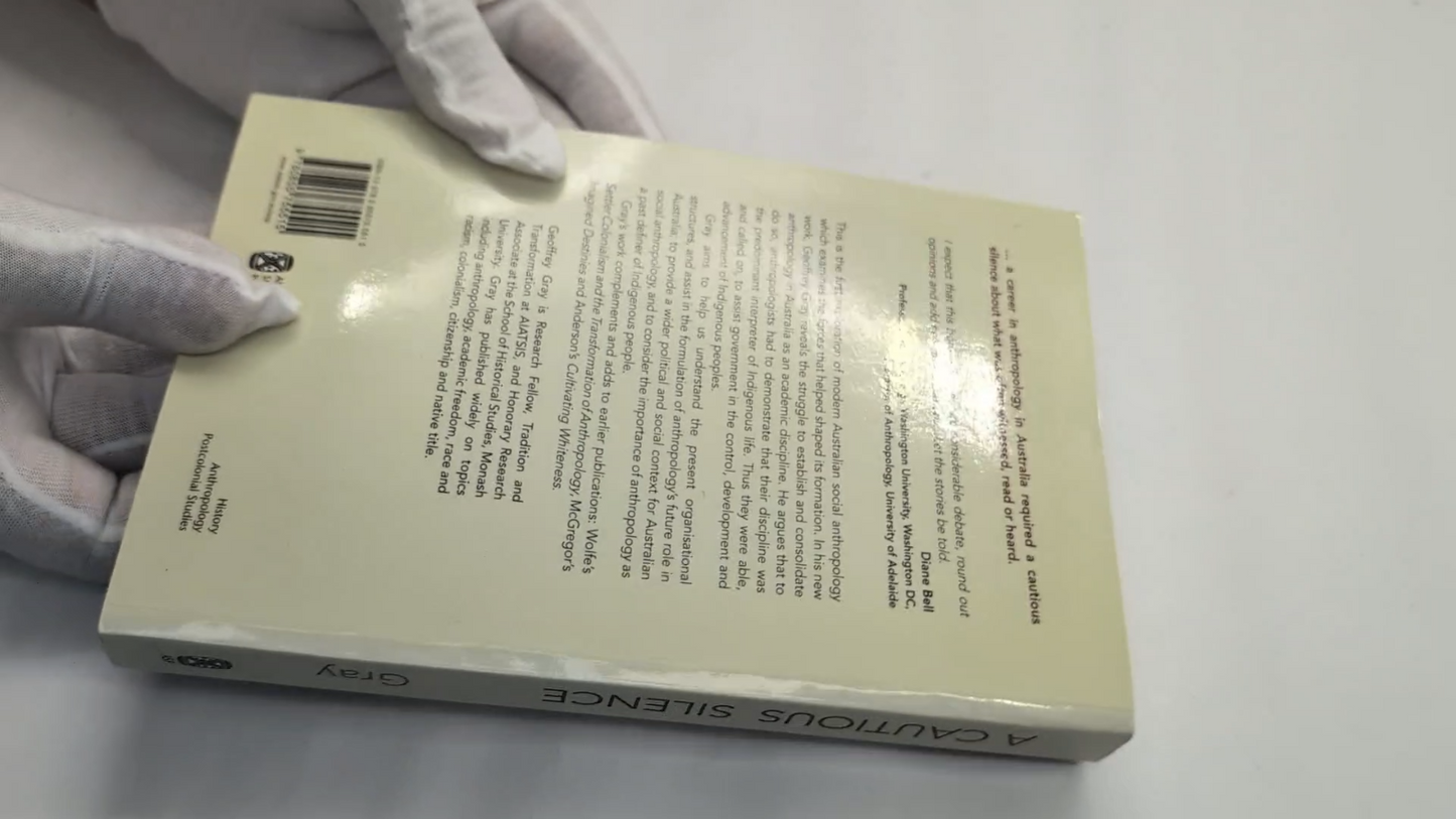 A Cautious Silence: The Politics of Australian Anthropology