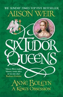 Cover of Anne Boleyn: A King's Obsession by Alison Weir