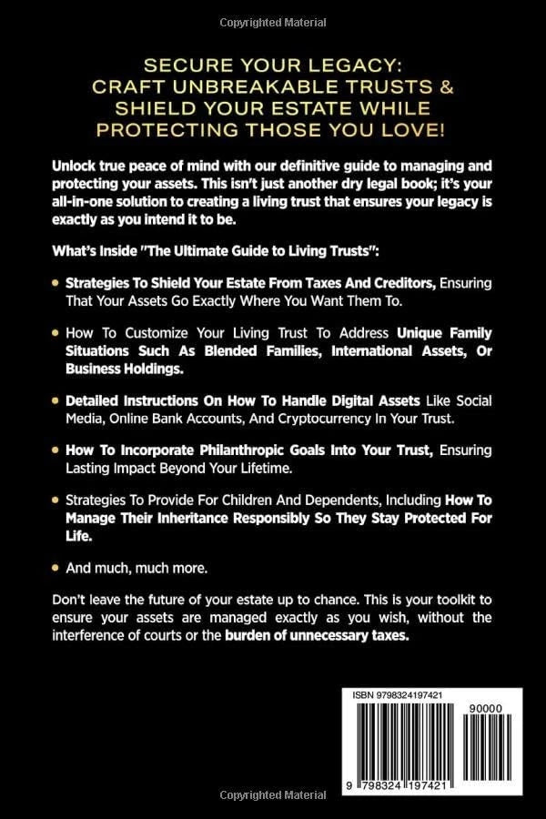 The Only Living Trusts Book You'll Ever Need by Garrett Monroe - back cover