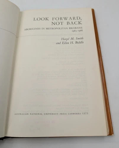 Look Forward, Not Back: Aborigines in Metropolitan Brisbane, 1965-1966, actual copy, photo 8