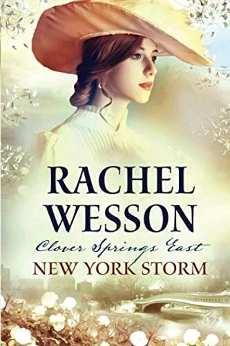 New York Storm: Clover Springs East, Book 2 by Rachel Wesson - front cover