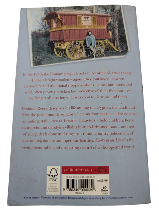 Smoke in the Lanes: Happiness and Hardship on the Road with the Gypsies in the 1950s, actual copy photo 2
