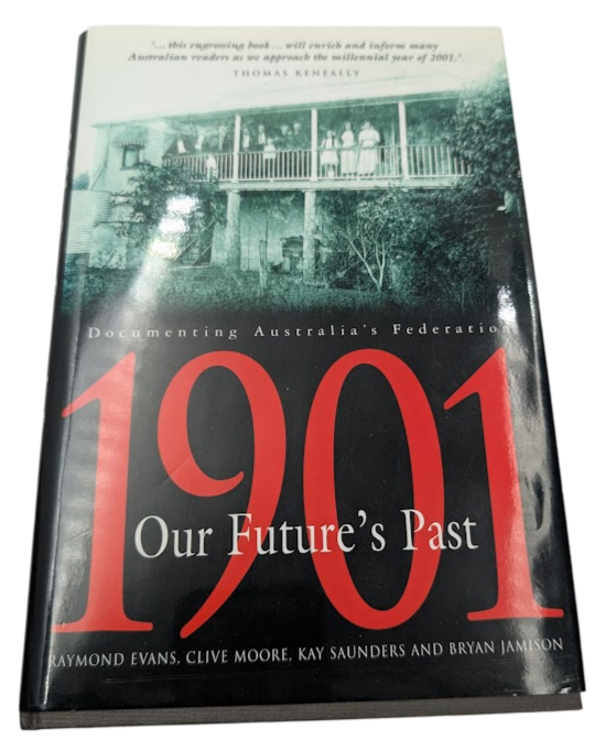 1901, Our Future’s Past: Documenting Australia’s Federation, actual copy photo 1