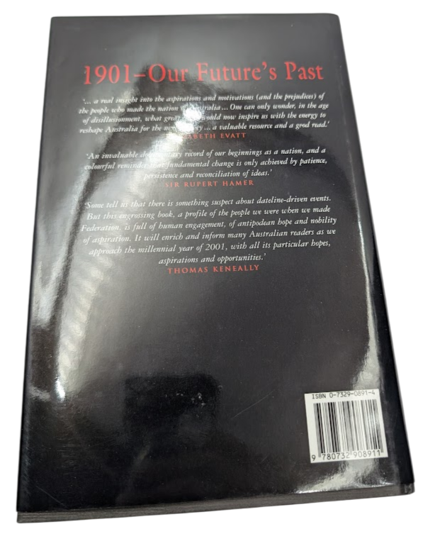 1901, Our Future’s Past: Documenting Australia’s Federation, actual copy photo 2
