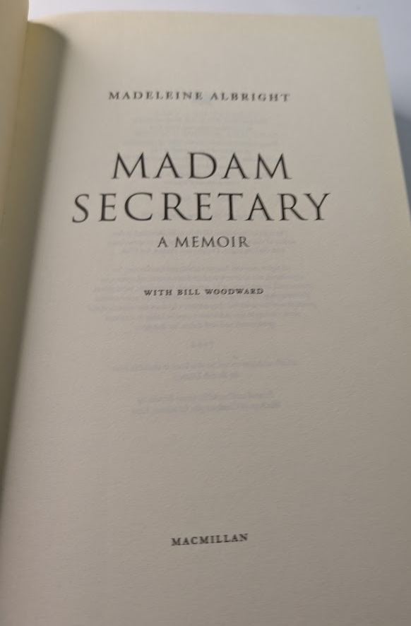 Madam Secretary: A Memoir, actual copy photo 4