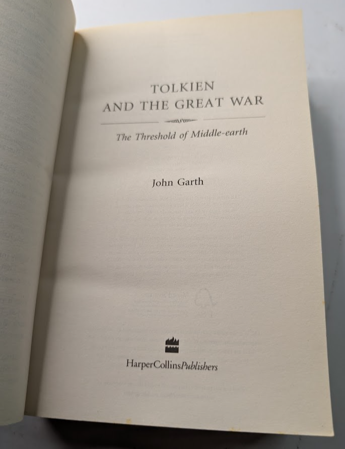 Tolkien and the Great War: The Threshold of Middle-earth, actual copy photo 5