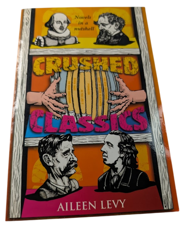 Crushed Classics: Novels in a Nutshell, actual copy photo 1