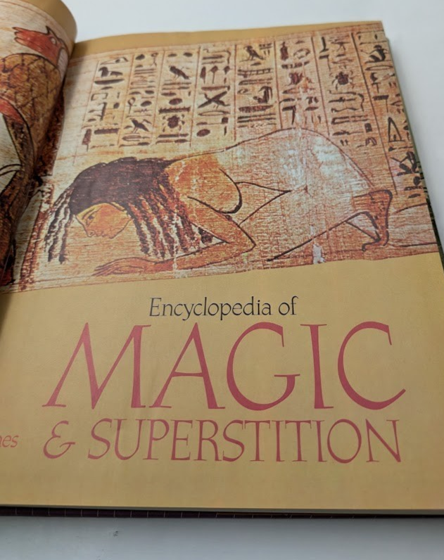Encyclopedia of Magic & Superstition: Alchemy, Charms, Dreams, Omens, Rituals, Talismans, Wishes - copy photograph 3