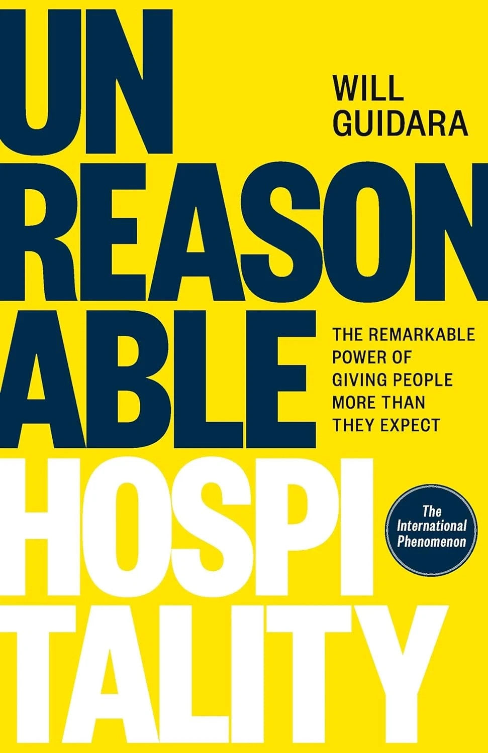 Unreasonable Hospitality: The Remarkable Power of Giving People More Than They Expect - copy photograph 1
