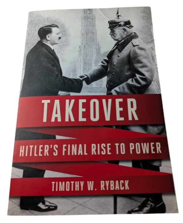 Takeover: Hitler's Final Rise to Power - copy photograph 1