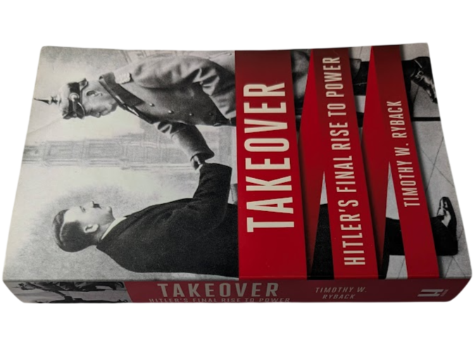 Takeover: Hitler's Final Rise to Power - copy photograph 3