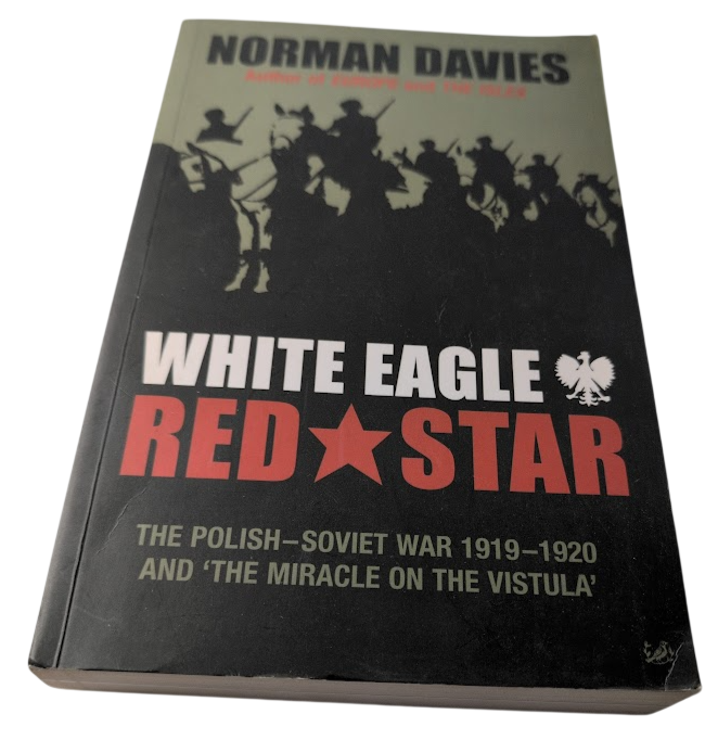 White Eagle, Red Star: The Polish-Soviet War 1919–1920 and the Miracle on the Vistula - copy photograph 1