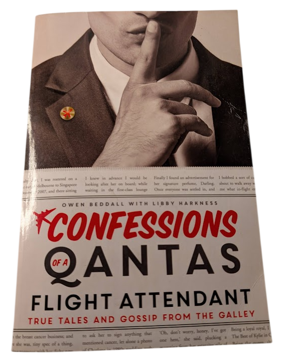 Confessions of a Qantas Flight Attendant: True Tales and Gossip from the Galley, actual copy photo 1