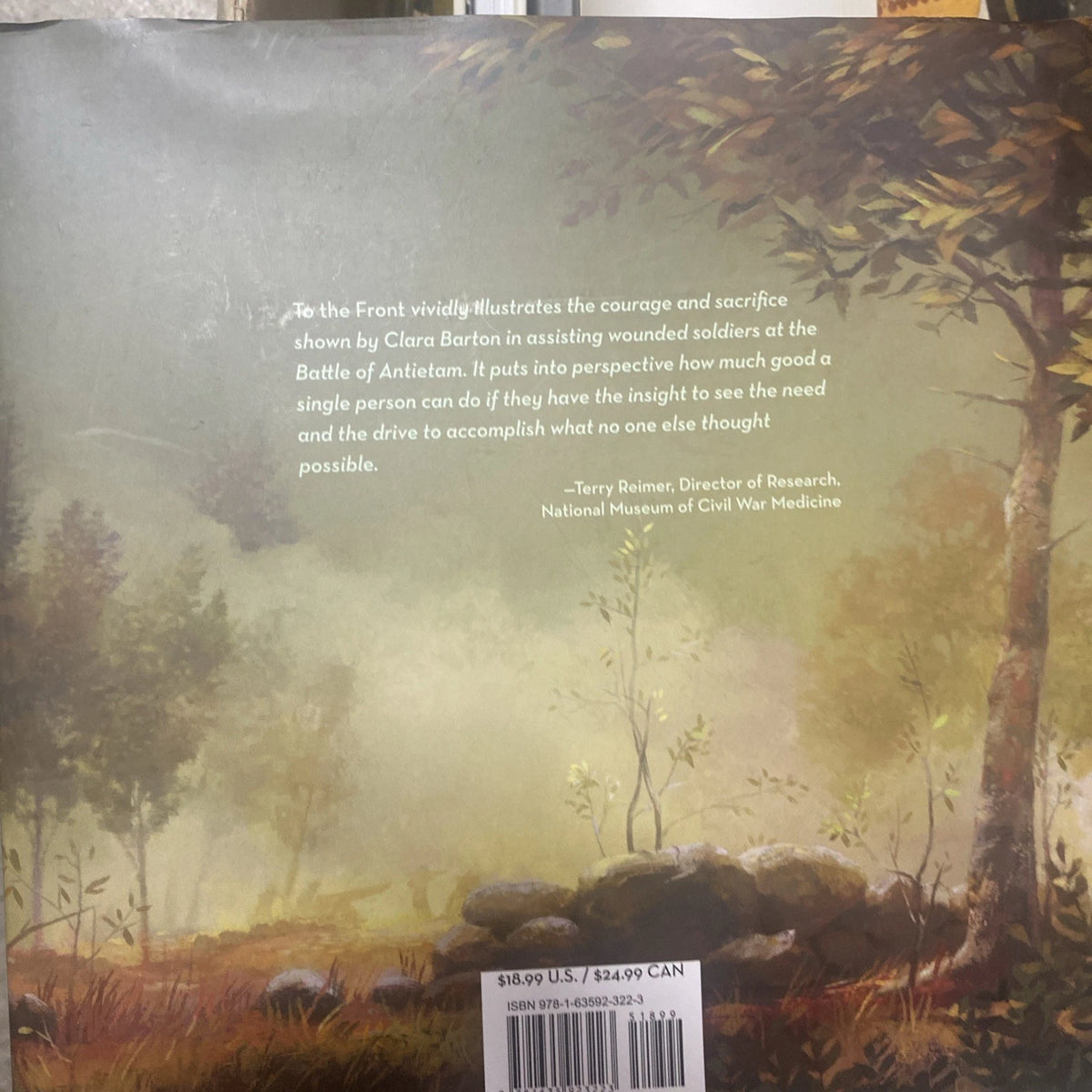 To the Front!: Clara Barton Braves the Battle of Antietam by Claudia Friddell - copy photograph 2